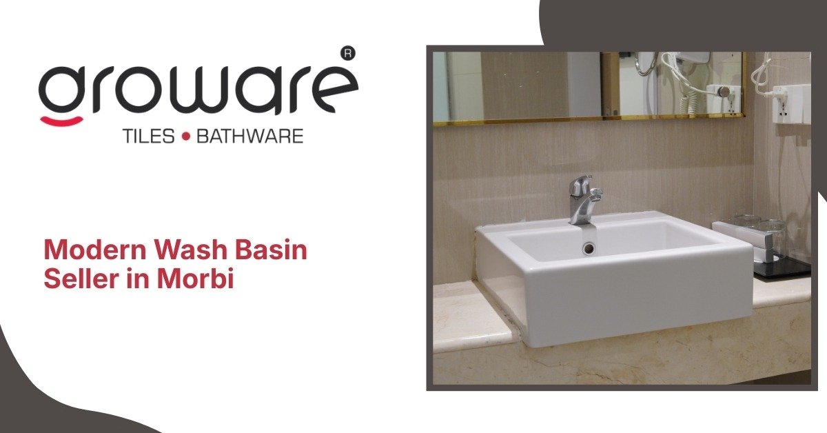 Modern Wash Basin Seller in Morbi